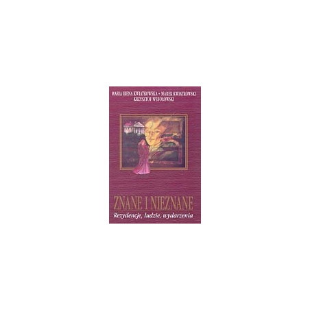 Znane i nieznane