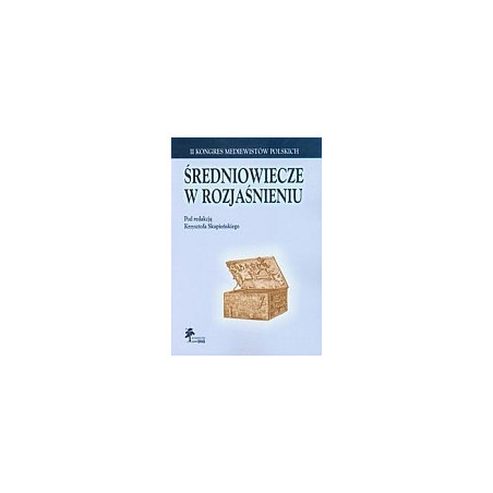 Średniowiecze w rozjaśnieniu