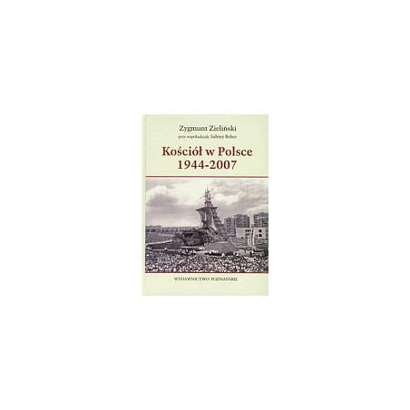Kościół w Polsce 1944-2007
