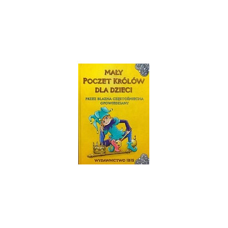 Mały poczet królów dla dzieci