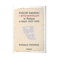 Kościół katolicki i antysemityzm w Polsce w latach 1933-1939