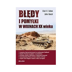 Błędy i pomyłki w wojnach XX wieku