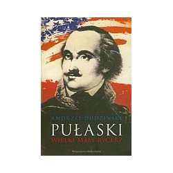 Pułaski Wielki mały rycerz