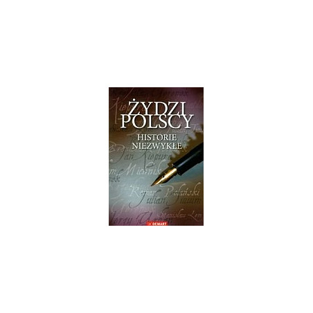 Żydzi polscy - historie niezwykłe