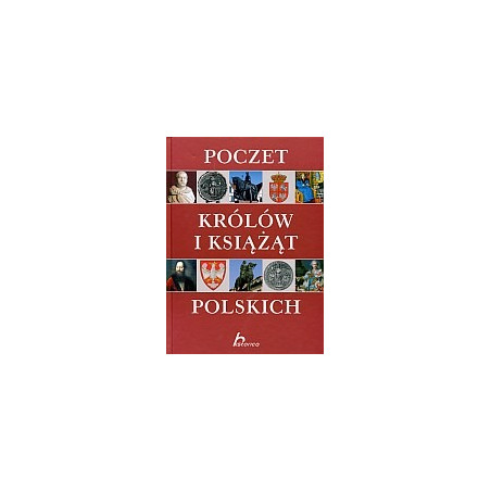 Poczet królów i książąt polskich