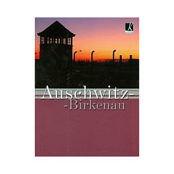 Auschwitz - Birkenau