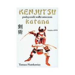 Kenjutsu podręcznik walki mieczem katana z płytą DVD