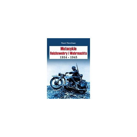 Motocykle Reichswehry i Wehrmachtu 1934-1945