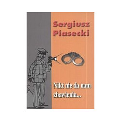Nikt nie da nam zbawienia...