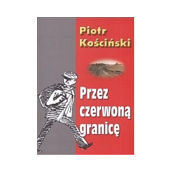 Przez czerwoną granicę