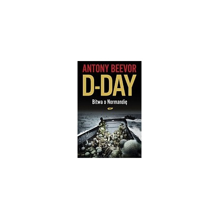 D-Day Bitwa o Normandię