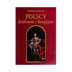 Polscy królowie i książęta