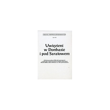 Uwięzieni w Donbasie i pod Saratowem