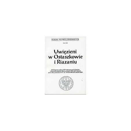 Uwięzieni w Ostaszkowie i Riazaniu