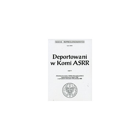 Deportowani w Komi ASRR, cz. 1