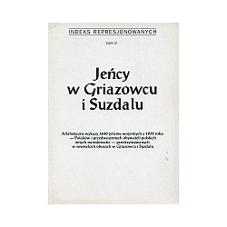 Jeńcy w Griazowcu i Suzdalu