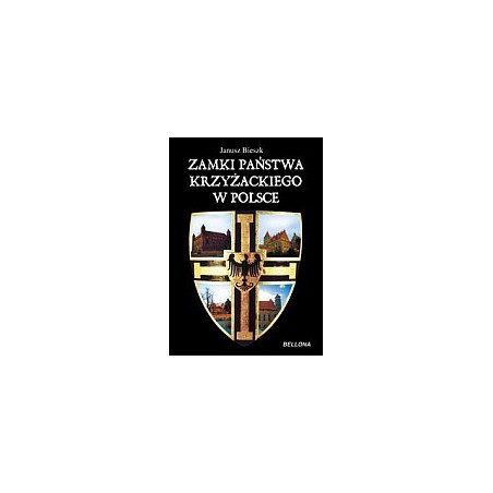 Zamki państwa krzyżackiego w Polsce