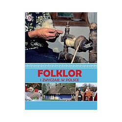 Folklor i zwyczaje w Polsce
