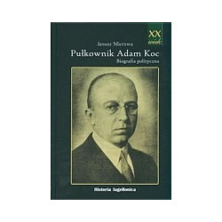 Pułkownik Adam Koc