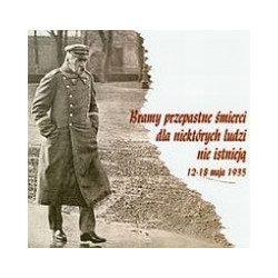 Bramy przepastne śmierci dla niektórych ludzi nie istnieją