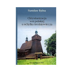Chrystianizacja wsi polskiej u schyłku średniowiecza