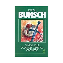 Warna 1444 O Zawiszy Czarnym opowieść