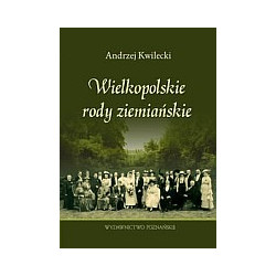 Wielkopolskie rody ziemiańskie