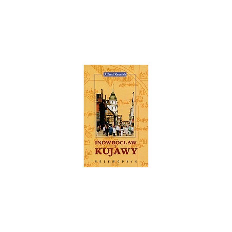 Inowrocław i Kujawy