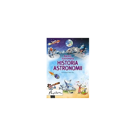 Bardzo ilustrowana historia astronomii