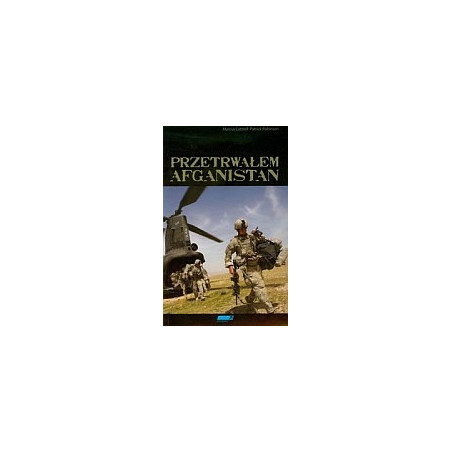 Przetrwałem Afganistan