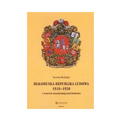 Białoruska Republika Ludowa 1918-1920