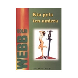Kto pyta ten umiera
