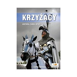 Krzyżacy Historia, zamki, bitwy