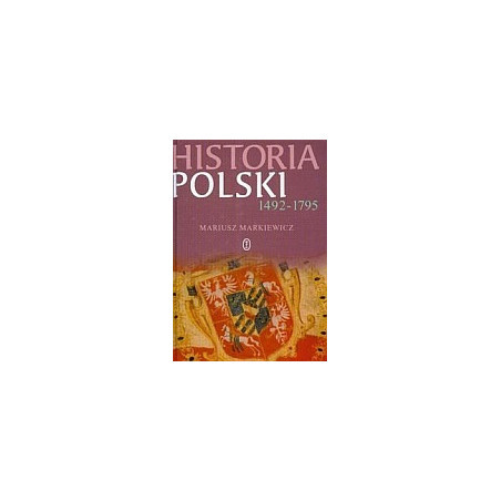 Historia Polski 1492-1795