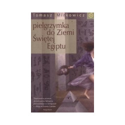 Pielgrzymka do Ziemi Świętej Egiptu