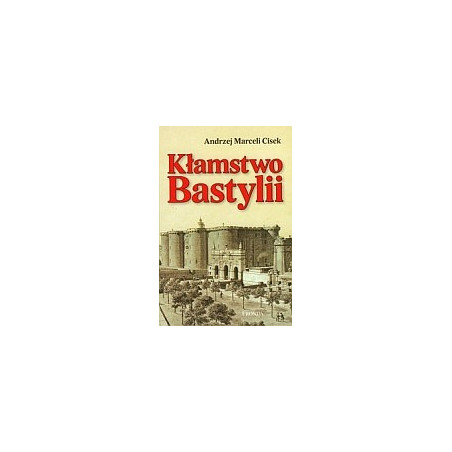 Kłamstwo Bastylii