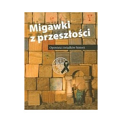 Migawki z przeszłości