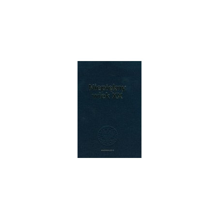 Niepiękny wiek XX