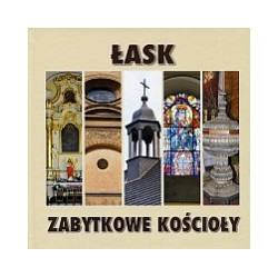 Łask - zabytkowe kościoły