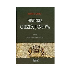 Historia chrześcijaństwa tom 2 Budowanie chrześcijaństwa