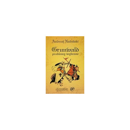 Grunwald Problemy wybrane