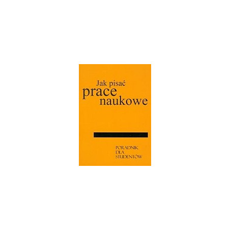 Jak pisać prace naukowe
