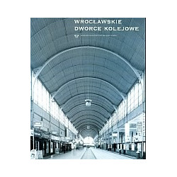 Wrocławskie dworce kolejowe