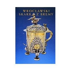 Wrocławski skarb z Bremy