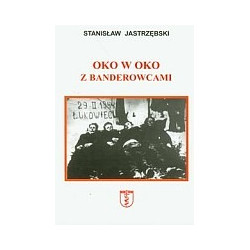 Oko w oko z banderowcami