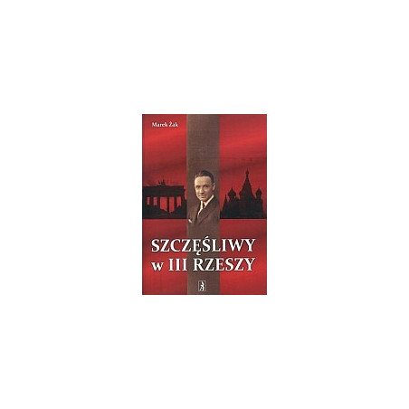 Szczęśliwy w III Rzeszy