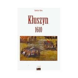 Kłuszyn 1610. Rozważania o bitwie