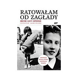 Ratowałam od Zagłady