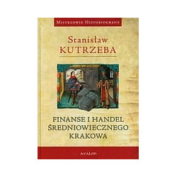 Finanse i handel średniowiecznego Krakowa