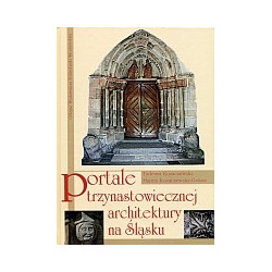 Portale trzynastowiecznej architektury na Śląsku